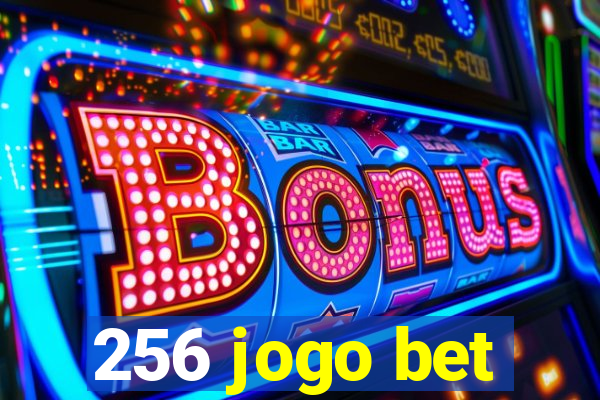 256 jogo bet